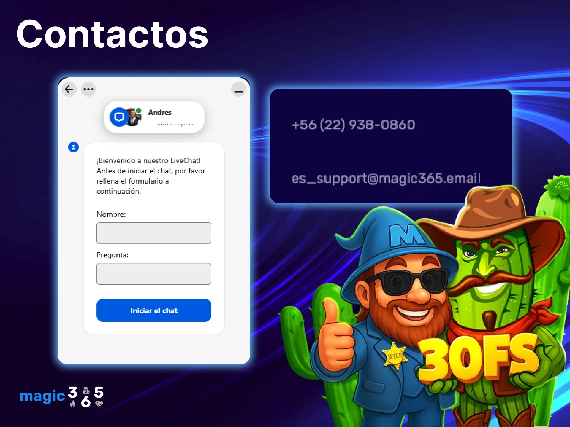 Ponte en contacto con el servicio de atención al cliente de Magic365.