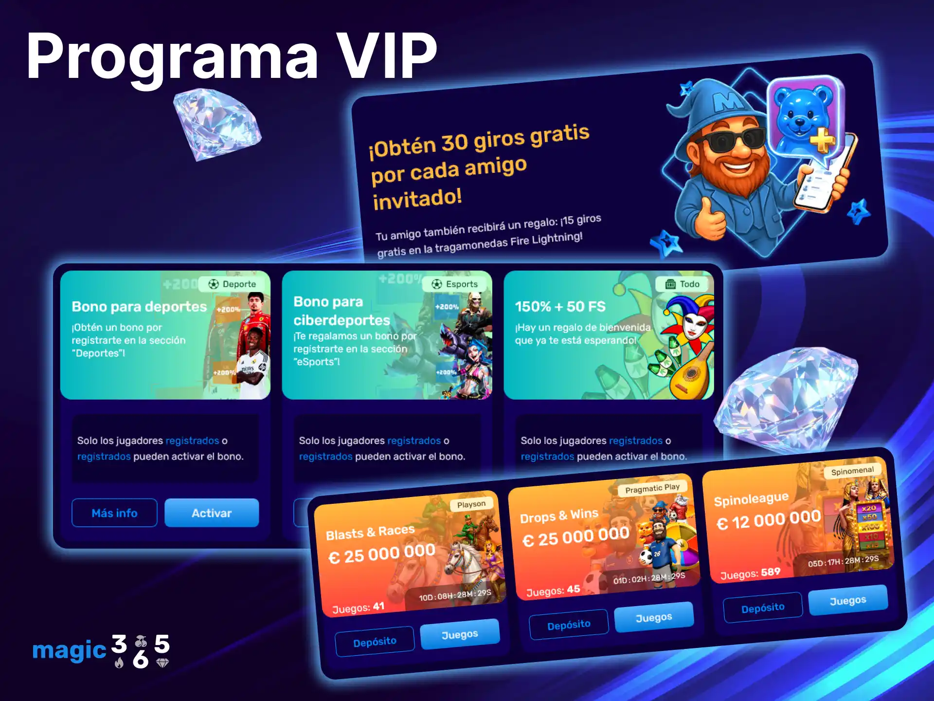 Únete al exclusivo programa VIP de Magic365 para obtener recompensas únicas.